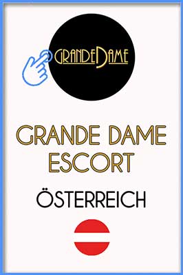 Grande Dame Escort Österreich